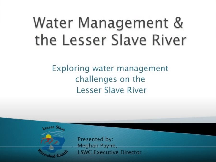 Video Water management and the Lesser Slave River Exploring water